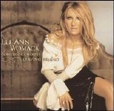 Lee Ann Womack - Something Worth Leaving Behind