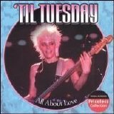 'Til Tuesday - All About Love