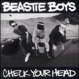 Beastie Boys - Check Your Head