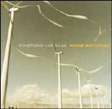 Something Like Silas - 57C5 Divine Invitation
