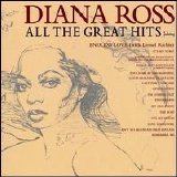 Diana Ross - All the Great Hits