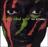 A Tribe Called Quest - Anthology