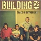 Building 429 - Space In Between Us