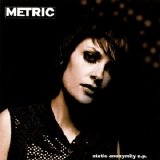 Metric - Static Anonymity EP