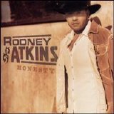 Rodney Atkins - Honesty