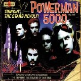 Powerman 5000 - Tonight the Stars Revolt!