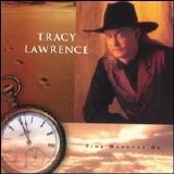 Tracy Lawrence - Time Marches On