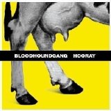 Bloodhound Gang - Hooray For Boobies
