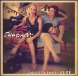 SheDaisy - Sweet Right Here