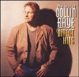 Various artists - The Best of Collin Raye: Direct Hits [Reissue]