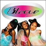 Blaque - Blaque