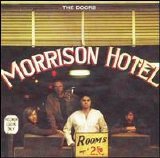 The Doors - Morrison Hotel [Bonus Tracks]