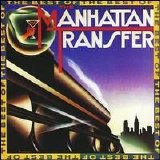 The Manhattan Transfer - The Best of the Manhattan Transfer