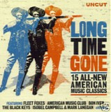 Various artists - Long Time Gone - 15 All-New American Music Classics