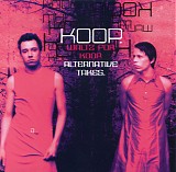 koop - waltz for koop: alternative takes