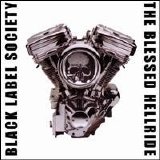 Black Label Society - Blessed Hellride