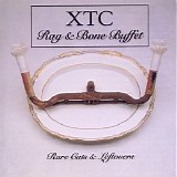 XTC - Rag 'n' Bone Buffet: Rarities & Out-Takes