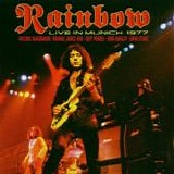 Rainbow - Live In Munich 1977