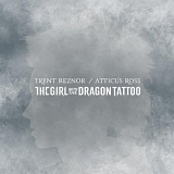 Trent Reznor & Atticus Ross - The Girl With The Dragon Tattoo