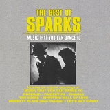 Sparks - Music That You Can Dance To