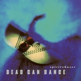 Dead Can Dance - Spiritchaser