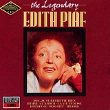 Edith Piaf - The Legendary Edith Piaf