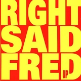 Right Said Fred - Up