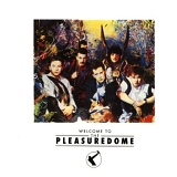 Frankie Goes To Hollywood - Welcome To The Pleasuredome