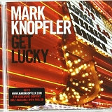Mark Knopfler - Get Lucky