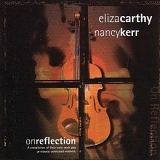 Eliza Carthy and Nancy Kerr - On Reflection