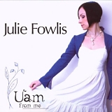 Julie Fowlis - Uam from Me