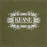 Keane - Hopes & Fears