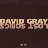 David Gray - Lost Songs 95-98