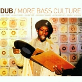 Various - Dub-More Bass Culture