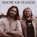 Show of Hands - Show Of Hands