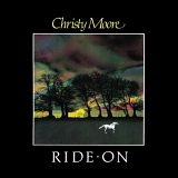 Christy Moore - Ride on