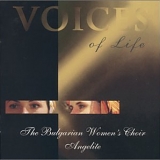 Bulgarian Womens Choir - Voices of Life