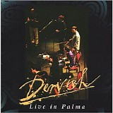 Dervish - Live in Palma