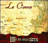 Le Orme - La Via Della Seta