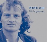 Popol Vuh - 70's Progressives