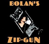 T. Rex - Bolan's Zip Gun