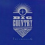 Big Country - The Crossing