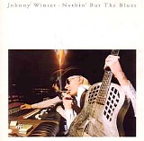 Johnny Winter - Nothin' But The Blues