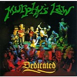 Murphy's Law - Dedicated