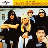 Velvet Underground - Classic: The Universal Masters Collection