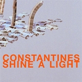 Constantines - Shine A Light