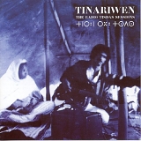 Tinariwen - The Radio Tisdas Sessions