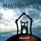 The Mayfield Four - Fallout