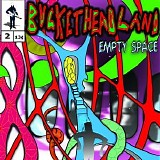 Buckethead - Empty Space