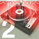 Various artists - Sargent House Sampler Vol. 2